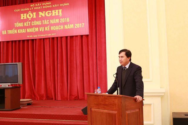 Thứ trưởng Lê Quang Hùng Dự Hội nghị Tổng kết công tác năm 2016 và triển khai nhiệm vụ năm 2017 của Cục Quản lý hoạt động xây dựng 